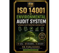 ISO 14001 Environmental Audit System: Professional Record Book for EMS Compliance, Environmental Audits, Corrective Actions, Aspect-Impact Tracking & Continuous Improvement