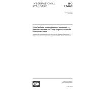 ISO 22000:2018, Second Edition: Food safety management systems - Requirements for any organization in the food chain