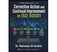 ISO 50001:2018/Amd 1:2024 CORRECTIVE ACTION AND CONTINUAL IMPROVEMENT IN ISO 50001: Finding Root Causes, Correcting Nonconformities, Verifying ... Building (Series 1 ISO 50001 Mastery Series)