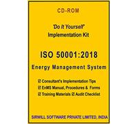 ISO 50001 : 2018 Energy Management System Implementation Kit (Manual, Procedures, Forms, etc.)