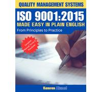 ISO 9001:2015 Made Easy in Plain English: From Principles to Practice (Health and Safety at Work)