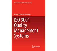 ISO 9001 Quality Management Systems (Management and Industrial Engineering)
