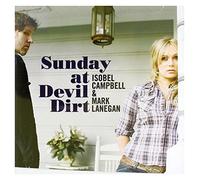 ISOBEL CAMPBELL & MARK LANEGAN "SUNDAY AT DEVIL..." CD