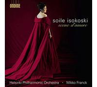 Isokoski Soile:Helsinki Po:Fra - SCENE D'AMORE