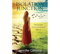 Isolation Junction: Flying free from emotional abuse