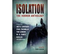Isolation: The horror anthology
