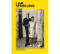 Isolde Brielmaier: I am sparkling: N.V. Parekh & His Portrait Studio Mombasa, Kenya 1940-1980