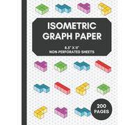 Isometric Graph Paper: 8.5” x 11”; 200 page Notebook with Equilateral Triangle Grids; For Engineering, Architecture, Gameboards, Geometry, 3D Art (Tooxy Books Isometric Graph Paper)