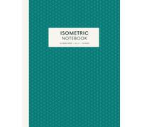 Isometric Graph Paper Notebook: Isometric paper for 3D designers, architects and engineers. Pale grey lines. Great for drawing and design. 8.5 x 11, 110 pages