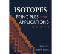 Isotopes : Principles and Applications