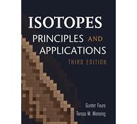 Isotopes: Principles and Applications