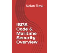 ISPS Code & Maritime Security Overview (SolarisTech Learning Series)