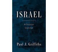Israel: A Christian Grammar: 1
