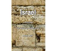 Israel, a Chronology: From Biblical to Modern Times