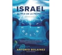 Israel al filo de la profecia