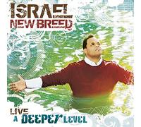 Israel and New Breed - Live: A Deeper Level [Us Import]