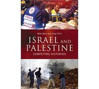 Israel and Palestine: Competing Histories