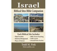 Israel Biblical Sites Bible Companion Black & White Version
