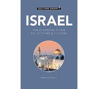 Israel - Culture Smart!: The Essential Guide to Customs & Culture
