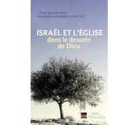 Israël et l'Église dans le dessein de Dieu