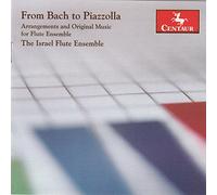 Israel Flute Ensemble,the - Von Bach Bis Piazzolla