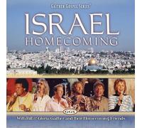 Israel Homecoming by Bill & Gloria Gaither, Homecoming Friends Enhanced edition (2011) Audio CD