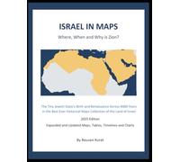ISRAEL IN MAPS: Where, When, and Why is Zion? (EYE TO ZION: ZIONISM 101)