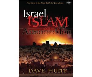Israel, Islam, and Armageddon: How Near Is the Final Battle for Jerusalem?