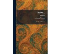 Israel: Its Life and Culture
