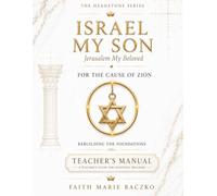 Israel My Son - Jerusalem My Beloved: Teacher's Manual