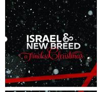 Israel & New Breed - A Timeless Christmas
