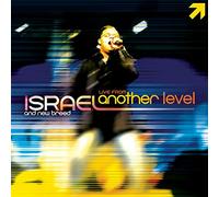 Israel & New Breed - Live from Another Level
