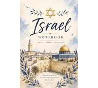 Israel Notebook Beautiful Jerusalem Journal | 6" x 9" Lined Notebook | Holy Land Writing Journal | Christian & Jewish Gift | Travel Notes, Prayer & Bible Study