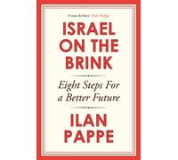 Israel on the Brink : Eight Steps for a Better Future
