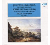 Israel Piano Trio - Brahms: Piano Trio in C major, Op. 87, Schumann: Piano Trio No. 1 in D minor, Op. 63 (The Three Piano Trios, Volume 2) (UK Import)