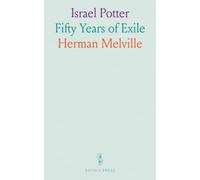 Israel Potter: Fifty Years of Exile