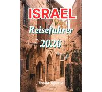 ISRAEL REISEFÜHRER 2026