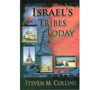 Israel"s Tribes Today
