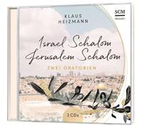 Israel Schalom - Jerusalem Schalom (Israel neu entdecken)