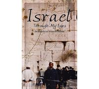 Israel Through My Eyes
