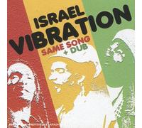 Israel Vibration - Same Song and Dub