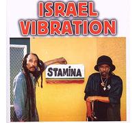 Israel Vibration - Stamina