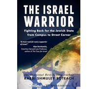 Israel Warrior: Fighting Back for the Jewish State from Campus to Street Corner