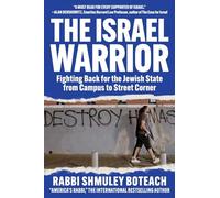 Israel Warrior: Fighting Back for the Jewish State from Campus to Street Corner