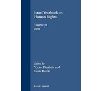 Israel Yearbook on Human Rights 2002: 2002 Volume 32