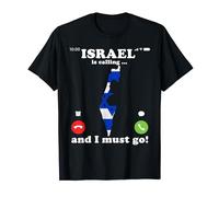 Israeli Flag - Israel Is Calling And I Must Go - Israel T-Shirt