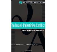 Israeli-Palestinian Conflict: Tough Questions, Direct Answers (The Skeptic's Guide Series)