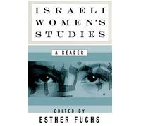 Israeli Women's Studies: A Reader