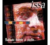 Issa - Ballade Kurde a Seville