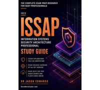 ISSAP For Busy People: The Busy Candidate’s Playbook for Passing the ISC2 ISSAP Exam (Bare Metal Cyber Study Guides)